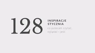 PODCAST #128: inspiracje stycznia, czyli solowy odcinek o tym co warto czytać, jeść i ćwiczyć