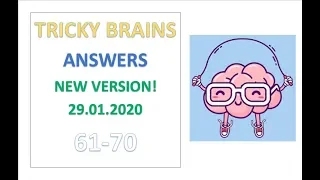Tricky Brains Answers Level 61 62 63 64 65 66 67 68 69 70 Solutions Walkthrough