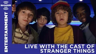 'Stranger Things' Cast Tells All | LIVE with SiriusXM's EW Radio