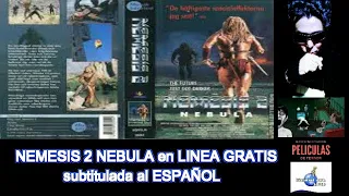 Nemesis 2: Nebula | 1995 | 720p, PELICULA subtitulada al ESPAÑOL