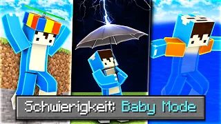 Minecraft BABY MODE, aber ich muss versuchen zu STERBEN