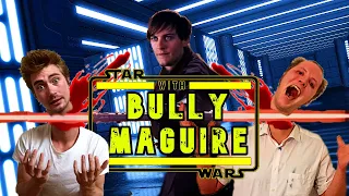 Reacting To "Bully Maguire" Star Wars Memes