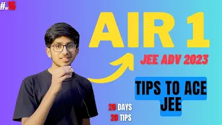 Secrets to ace IIT JEE by AIR 1🔥🔥 | IIT BOMBAY