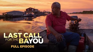 Last Call for the Bayou 104: Sink or Swim