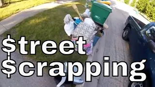 How to Make Money from Curbside Street Scrapping Garbage Day