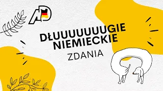 Długie niemieckie zdania - jak się w nich nie pogubić?