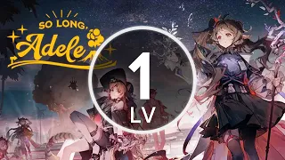 【Arknights】 Level 1 Reincarnation ~So Long, Adele~