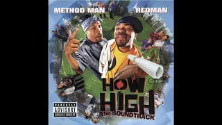 Method Man & Redman - "How High" - Part II [HQ]