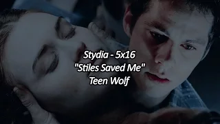 stydia - 5x16 - "stiles saved me" - teen wolf