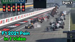 All Of Your F1 Pain In One Video - Part 1