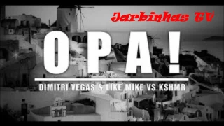 Dimitri Vegas & Like Mike vs KSHMR - ID (Opa)