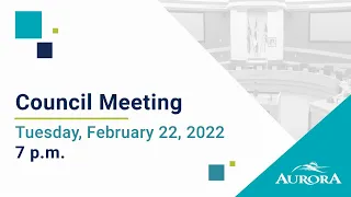 February 22, 2022 Council Meeting