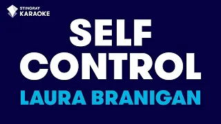 Laura Branigan - Self Control (Karaoke With Lyrics)@StingrayKaraoke