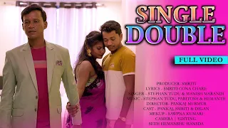 SINGLE DOUBLE NEW SANTHALI FULL VIDEO 2022 || PANKAJ MURMU || DIGAN || SMRITI || STEPHAN TUDU