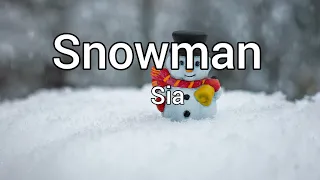 Snowman - Sia | Lyrics [1 hour]