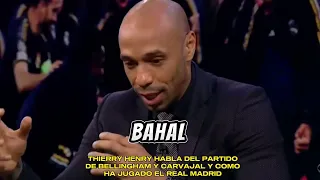 Thierry Henry habla del Madrid y el partidazo de Bellingham y Carvajal