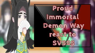 Proud Immortal Demon Way React To SVSSS (Ft.Sanity runs away 💀⚰️✨) //Reaction Vid//