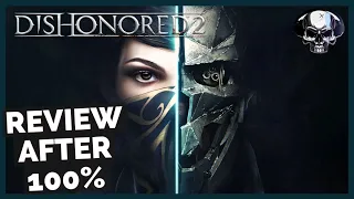 Dishonored 2 - Review After 100%