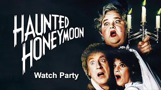 Haunted Honeymoon Watch Party