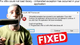 How to: Fix Could not load library C:ProgramDatavMixvc×64vMixCodecLibrary.dll | vMix Error Fix