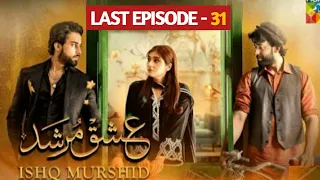 Ishq Murshid Last Episode 31 Teaser | Ishq Murshid Epi 31 Promo |Extended Review & Story Prediction