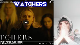 THE WATCHERS | Official Trailer REACTION!!!