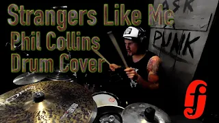 STRANGERS LIKE ME - PHIL COLLINS | DRUMFACEJAMES