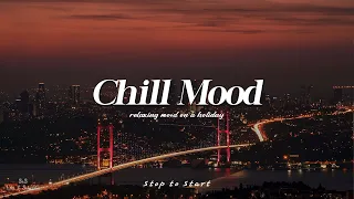 Playlist: Chill R&B/Soul Songs Playlist - the mood serenity you need in life