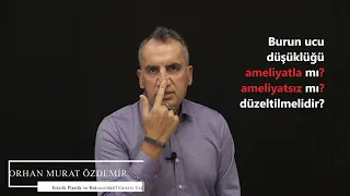 Burun ucu düşüklüğü nasıl düzeltilebilir?