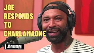 Joe Responds to Charlamagne The God | The Joe Budden Podcast