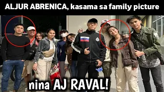 ALJUR ABRENICA, kasama sa family picture nina AJ RAVAL!