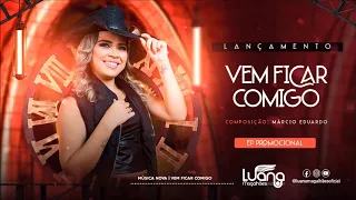 Luana Magalhães - VEM FICAR COMIGO - Lançamento 2020 #luanamagalhaes #vemficarcomigo