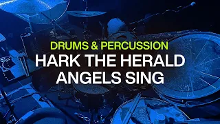 Hark The Herald Angels Sing | Drums & Percussion | @elevationworship