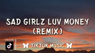 Amaarae - Sad Girlz Luv Money (Remix) I really like your body {TikTok Song} [Lyrics]