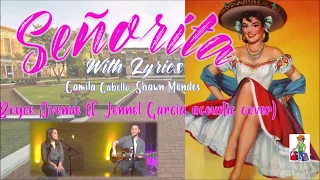 Señorita-With Lyrics (Camila Cabello, Shawn Mendes)|| Cover by: Boyce Avenue ft. Jennel Garcia