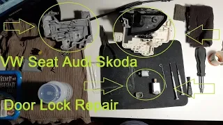 VW Seat Audi Skoda Door Lock Repair