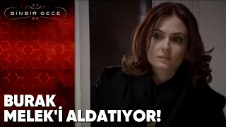 Burak, Melek'i Aldatıyor! - Binbir Gece 51.Bölüm