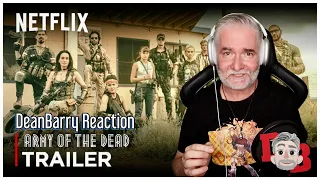 Army of the Dead - Official Trailer (2021) REACTION