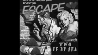 Escape Two If By Sea 1950