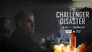 The Challenger Disaster 2019   Mike Tremblay   Kurt