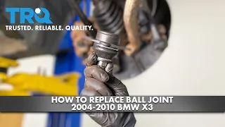 How to Replace Ball Joint 2004-2010 BMW X3