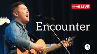 Online Church Service | Sunday 10:10am | Encounter Praise and Worship Songs