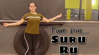 Suru Ru dance fitness // Tum Bin //Himanshu Mallik, Priyanshu Chatterjee // Sonu Nigam