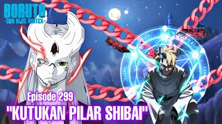 Chapter 11! Boruto menemukan kuil rahasia Berbahaya - Boruto Episode 299 Subtitle Indonesia Terbaru