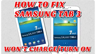 #sumsungtab3 HOW TO FIX SAMSUNG GALAXY TAB 3 WON'T CHARGE/TURN ON