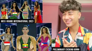 Miss Grand International 2023 - 𝗣𝗿𝗲𝗹𝗶𝗺𝗶𝗻𝗮𝗿𝘆 𝗖𝗼𝗺𝗽𝗲𝘁𝗶𝘁𝗶𝗼𝗻 | Evening Gown Round | REACTION