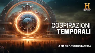 Cospirazioni Temporali   La CIA e il Futuro della Terra - Documentario History Channel 2023 ITA