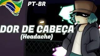 [FANSING] Dor de Cabeça (Headache) - Friday Night Funkin' (Smoke em' out Struggle Mod)