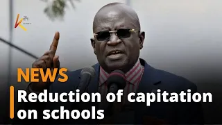 The ministry of education reduces capitation on schools