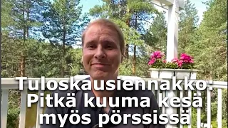 Tuloskausiennakko: Pitkä kuuma kesä myös pörssissä